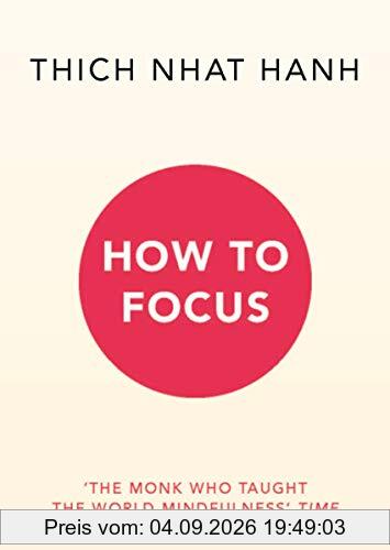 How to Focus