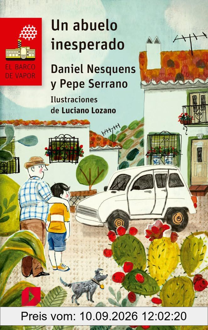 Un abuelo inesperado (El Barco de Vapor Roja, Band 222)