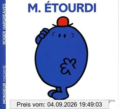 Monsieur Etourdi