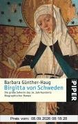 Birgitta von Schweden: Die große Seherin des 14. Jahrhunderts