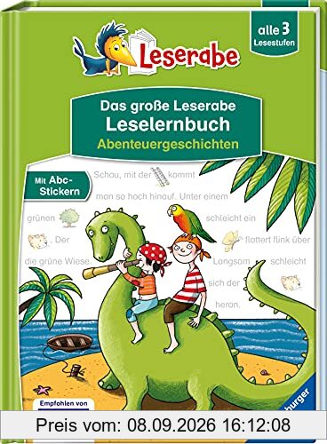 Das große Leserabe Leselernbuch: Abenteuergeschichten - Leserabe ab der 1. Klasse - Erstlesebuch für Kinder ab 5 Jahren (Leserabe - Sonderausgaben)