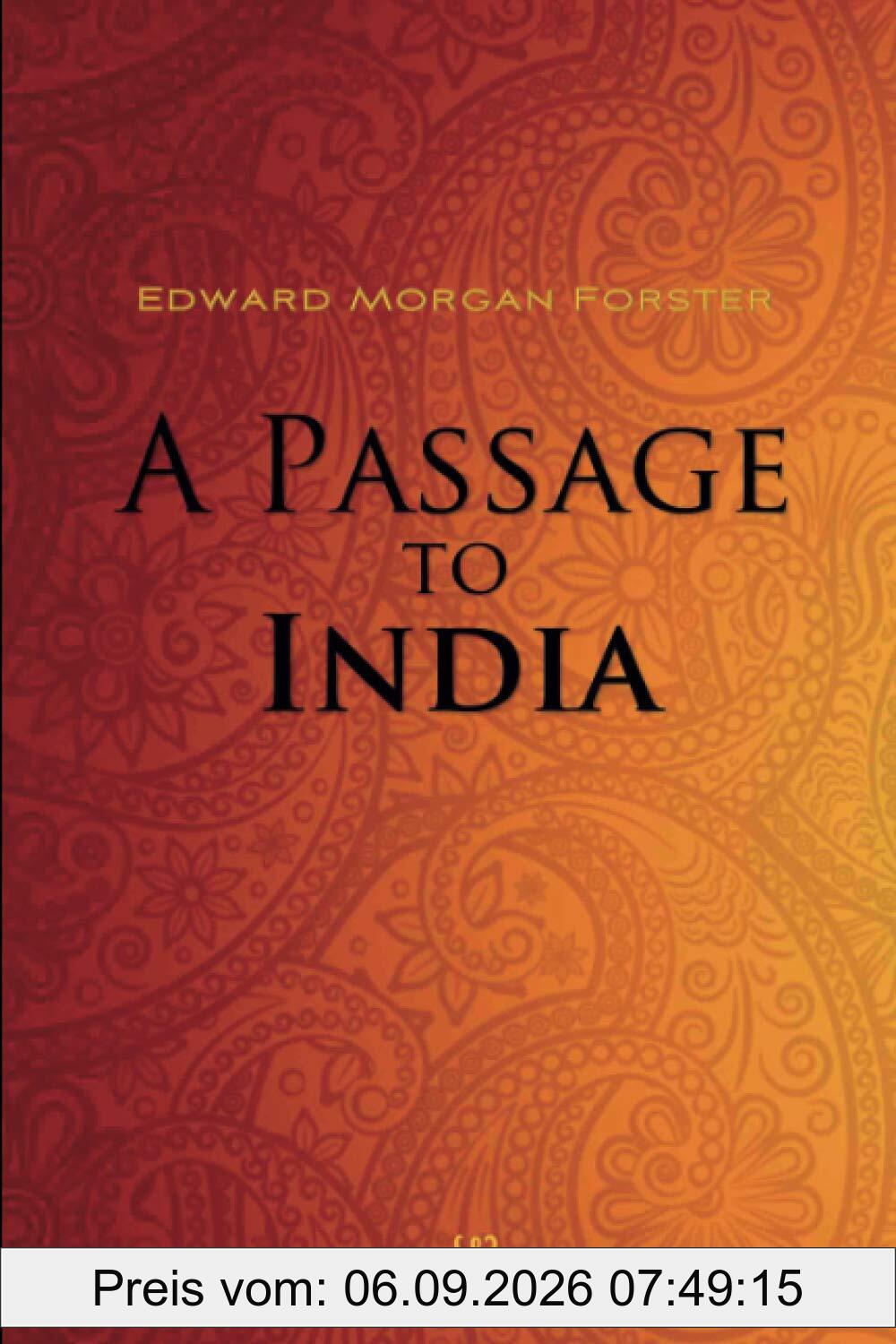 A Passage to India (Wisehouse Classics Edition)