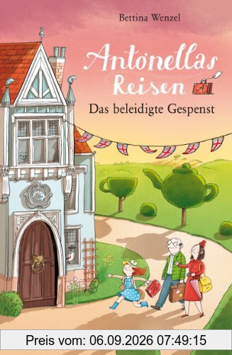 Antonellas Reisen. Das beleidigte Gespenst