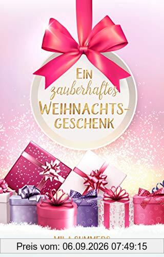Ein zauberhaftes Weihnachtsgeschenk