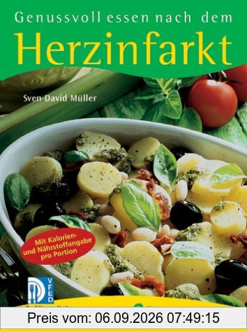 Genussvoll essen nach dem Herzinfarkt