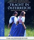 Tracht in Österreich. Geschichte und Gegenwart