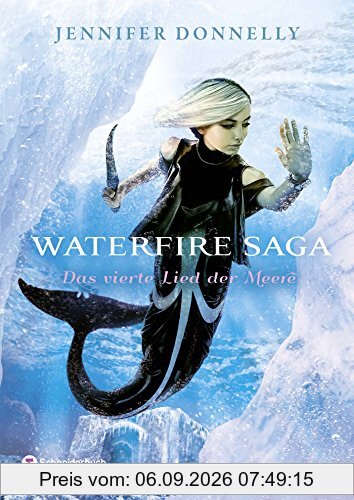 Waterfire Saga - Das vierte Lied der Meere