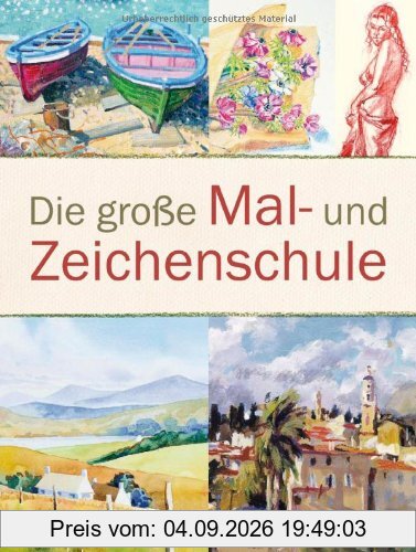 Die große Mal- und Zeichenschule