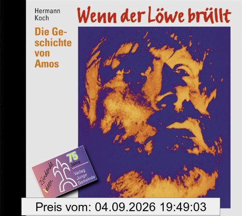 Wenn der Löwe brüllt: Amos