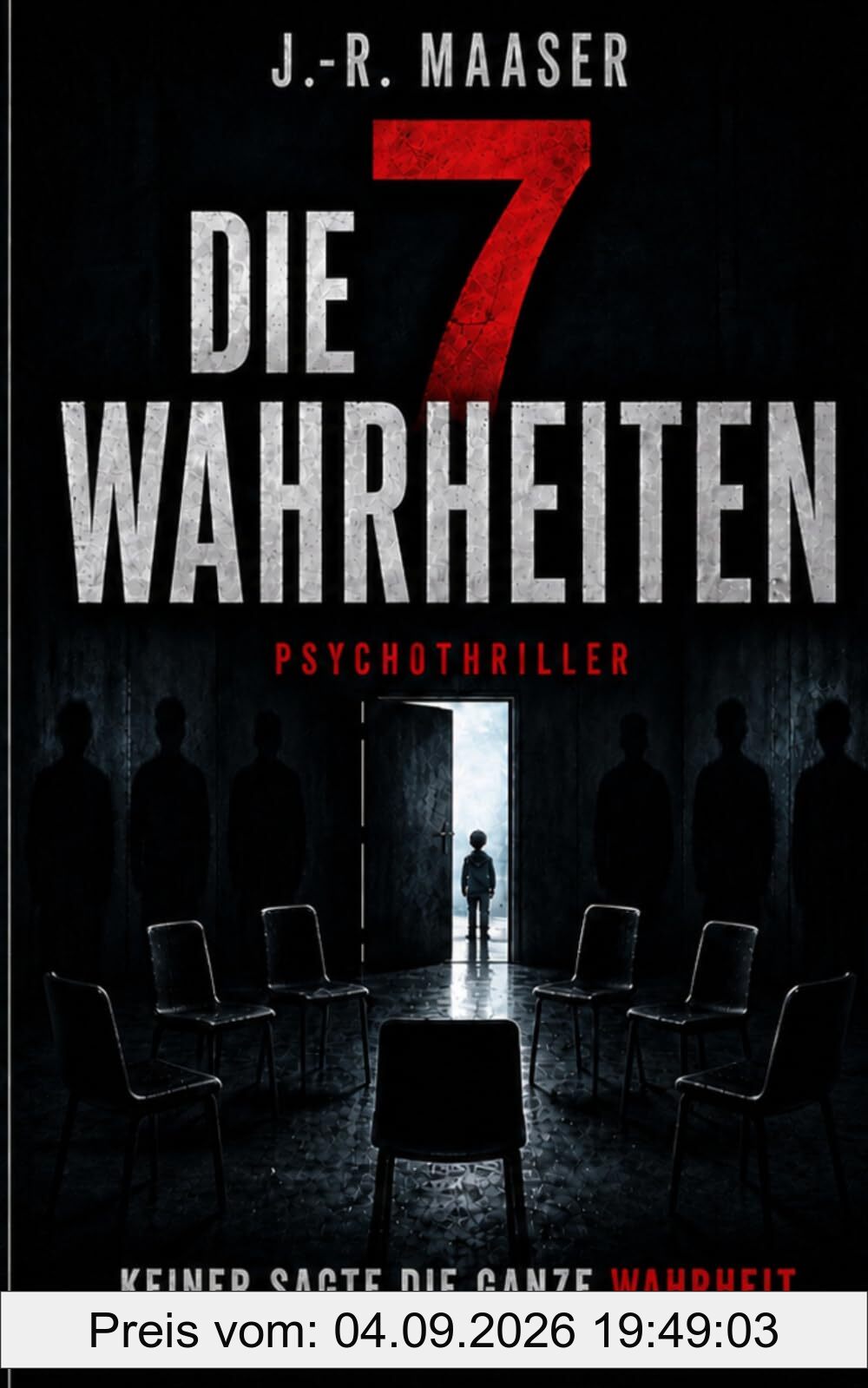 Die 7 Wahrheiten: Psychothriller