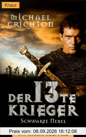 Der 13. Krieger. Schwarze Nebel. Der Roman zum Film.