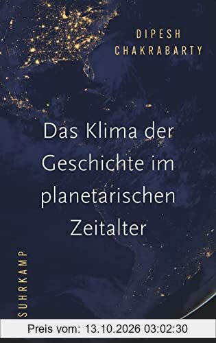 Das Klima der Geschichte im planetarischen Zeitalter