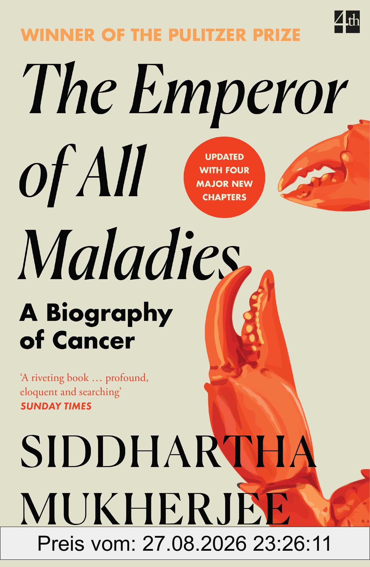 The Emperor of All Maladies: a new updated edition