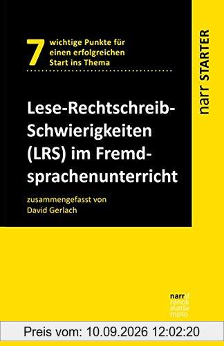 Lese-Rechtschreib-Schwierigkeiten (LRS) im Fremdsprachenunterricht (narr STARTER)