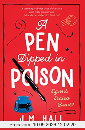 A Pen Dipped in Poison: Liz, Pat and Thelma are BACK in a BRAND NEW and completely gripping British cozy mystery for 2023
