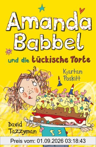 Amanda Babbel und die tückische Torte