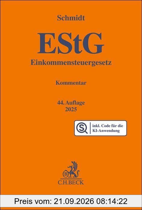 Einkommensteuergesetz: EStG Chat-Book: Buch inklusive KI-Anwendung FRAG DEN SCHMIDT (Gelbe Erläuterungsbücher)