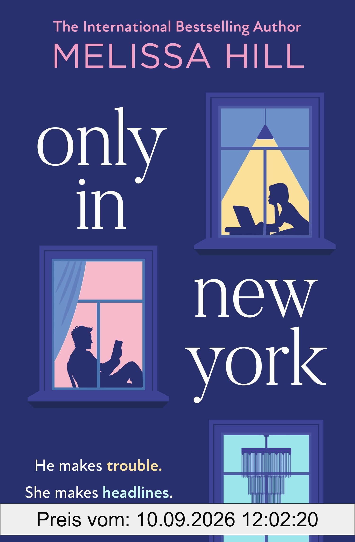 Only in New York: An Irish Times Bestseller – the irresistible, charming, funny, grumpy x sunshine romance, new in paperback for 2026