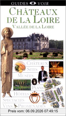 Châteaux de la Loire, Vallée de la Loire
