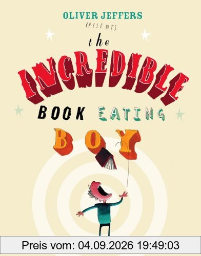 Incredible Book Eating Boy