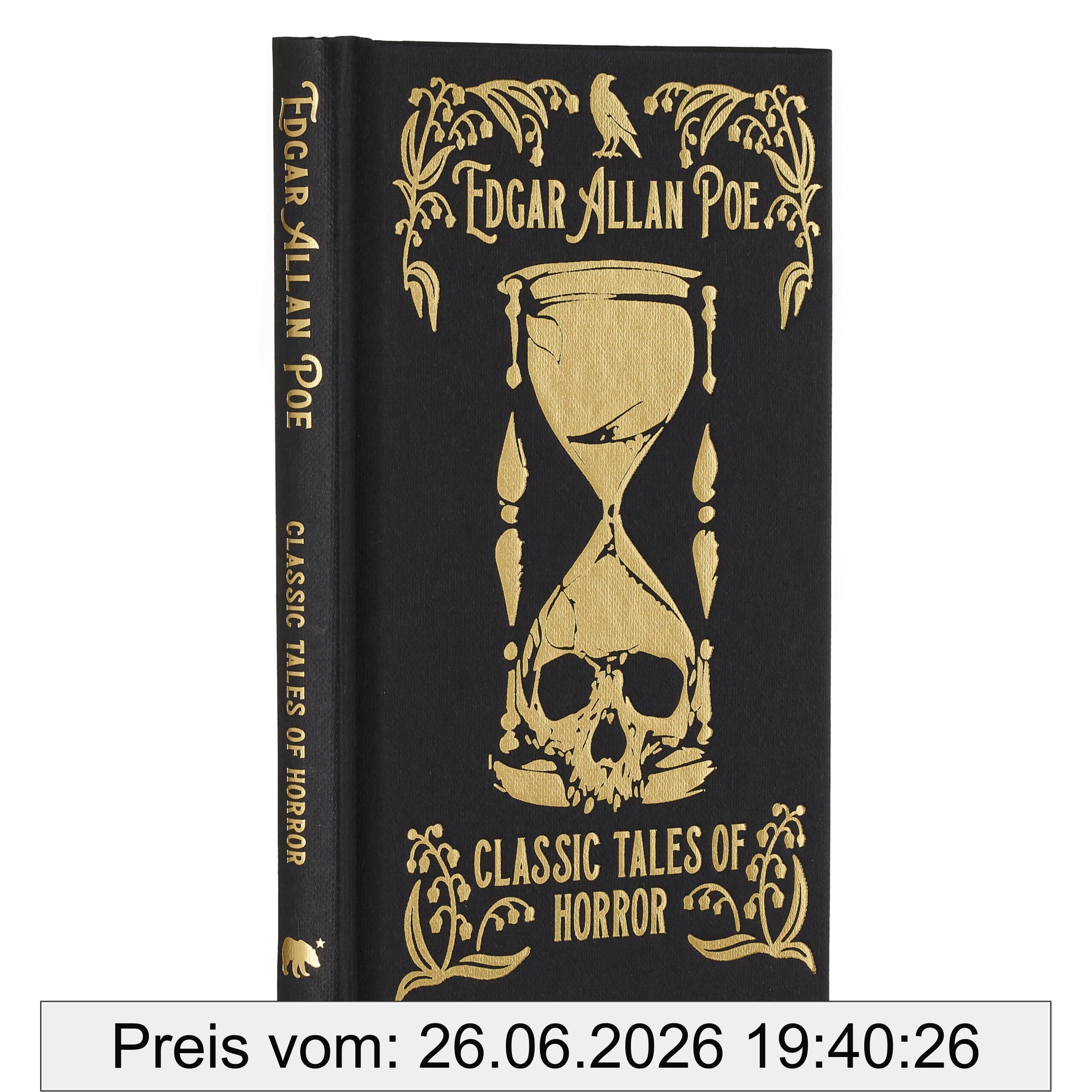 Poe, Edgar Allan Edgar Allan Poe's Classic Tales Of Horror, Gilded Pocket Edition (Arcturus Ornate Classics)