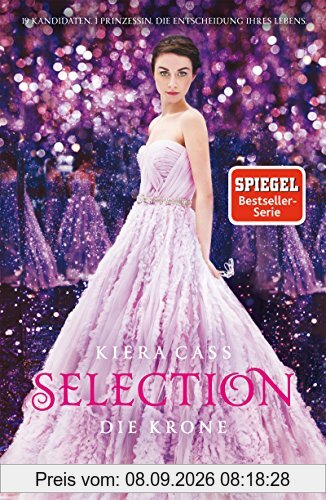 Selection - Die Krone: Band 5