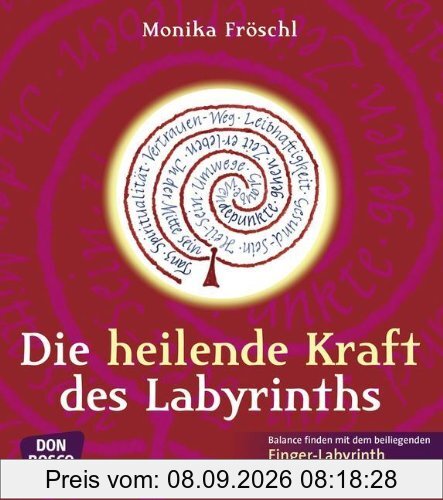 Die heilende Kraft des Labyrinths