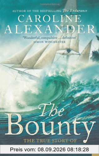 Bounty: The True Story of the Mutiny on the Bounty