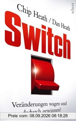 Switch: Veränderungen wagen und dadurch gewinnen!