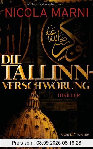 Die Tallinn-Verschwörung: Thriller