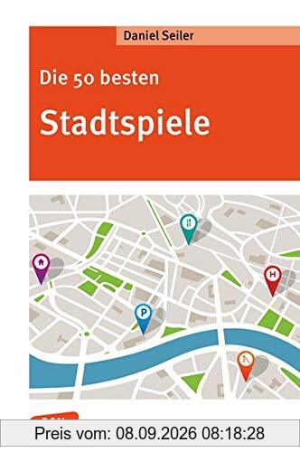 Die 50 besten Stadtspiele (Don Bosco MiniSpielothek)
