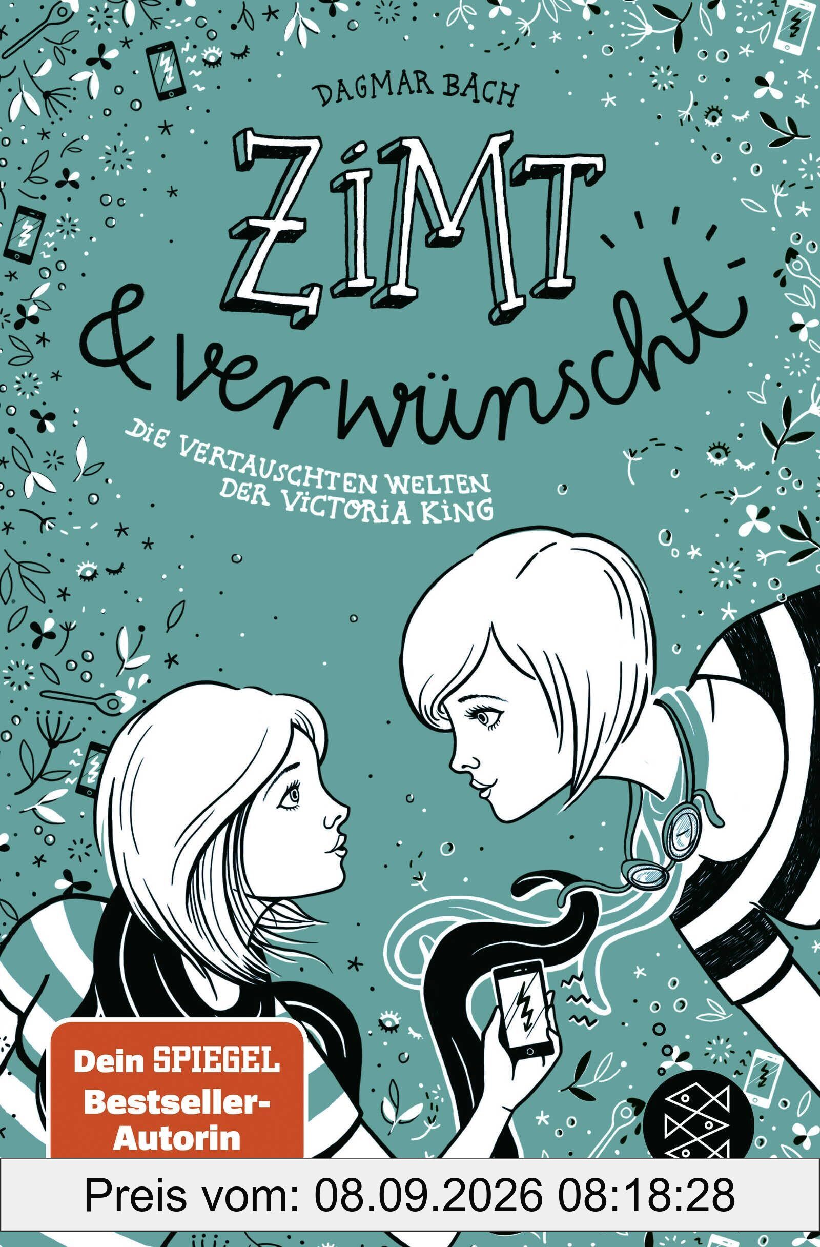 Zimt und verwünscht - Die vertauschten Welten der Victoria King
