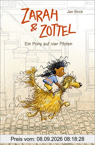 Zarah und Zottel - Ein Pony auf vier Pfoten