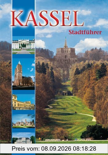 Kassel: Stadtführer: StadtfÃ1/4hrer
