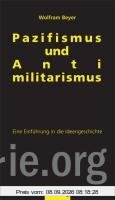 Pazifismus und Antimilitarismus