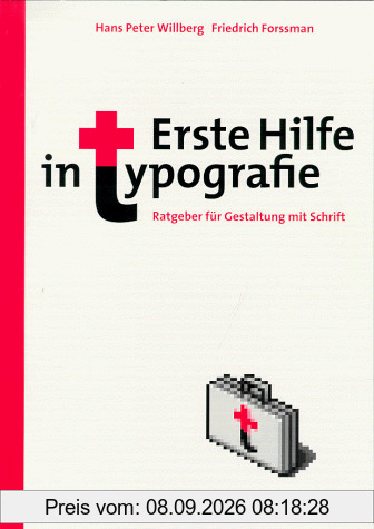 Erste Hilfe in Typografie: Ratgeber für Gestaltung und Umgang mit Schrift