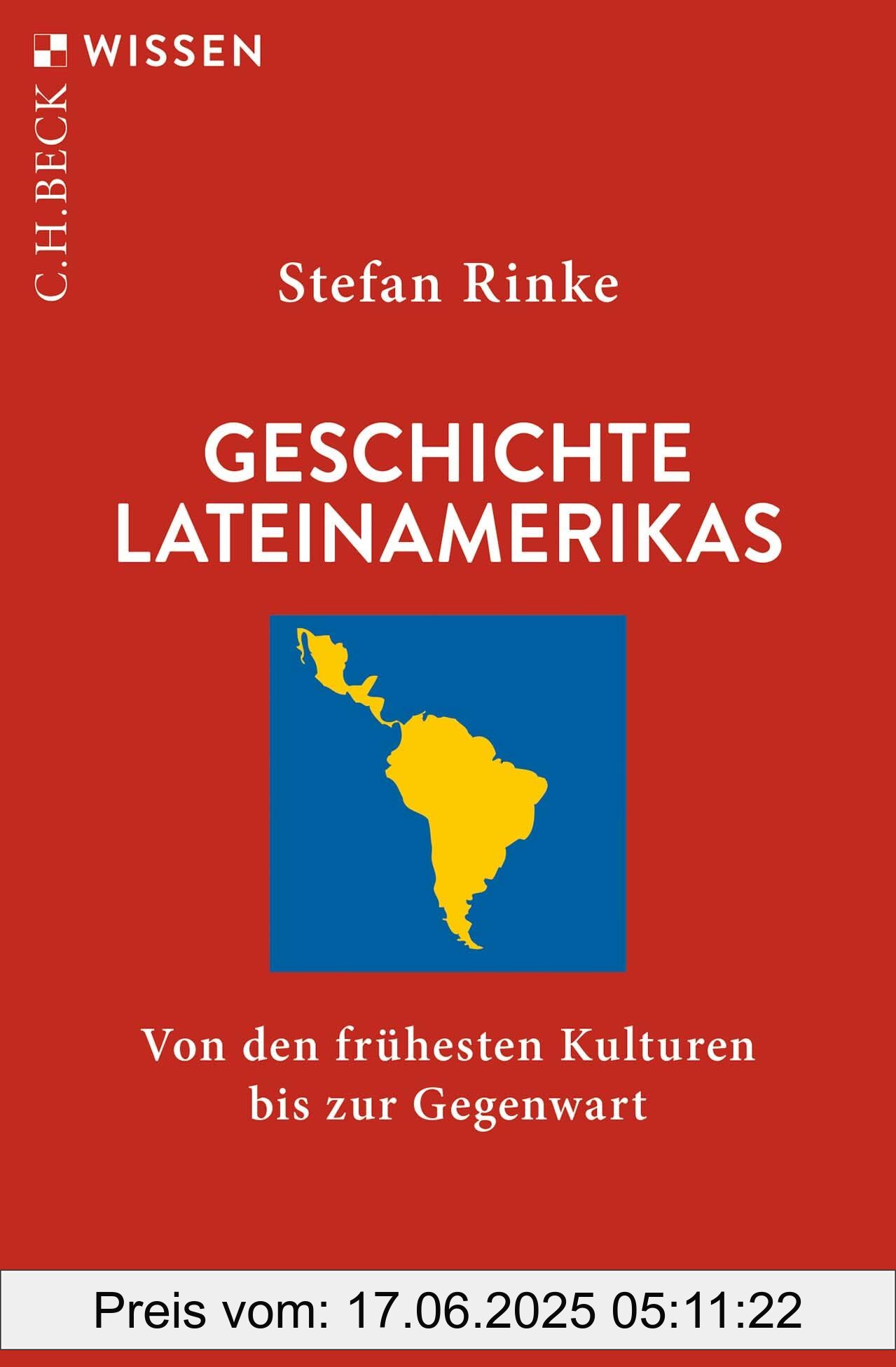 Binding : paperback, Edition : 3., aktualisierte, Label : Geschichte Lateinamerikas : Von den frühesten Kulturen bis zur Gegenwart (Beck'sche Reihe), medium : paperback, numberOfPages : 128, publicationDate : 2025-03-20, releaseDate : 2025-03-20, languages : german, ISBN : 3406829406