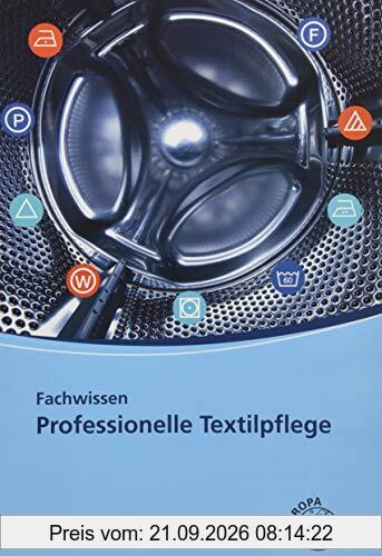 Fachwissen Professionelle Textilpflege
