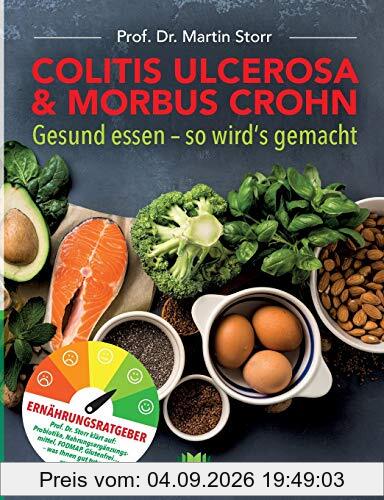 Colitis ulcerosa & Morbus Crohn: Gesund essen - So wird's gemacht