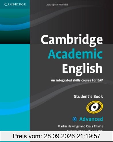 Cambridge Academic English C1 Advanced Student's Book: An Integrated Skills Course for Eap