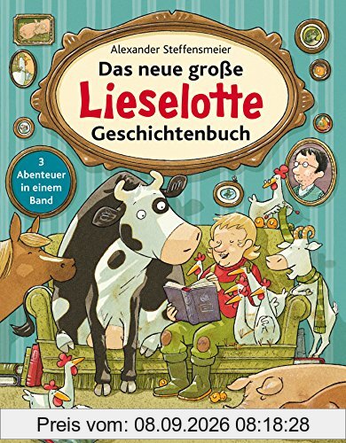 Das neue große Lieselotte Geschichtenbuch