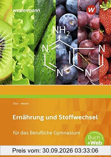 Ernährung und Stoffwechsel für das Berufliche Gymnasium: Schülerband