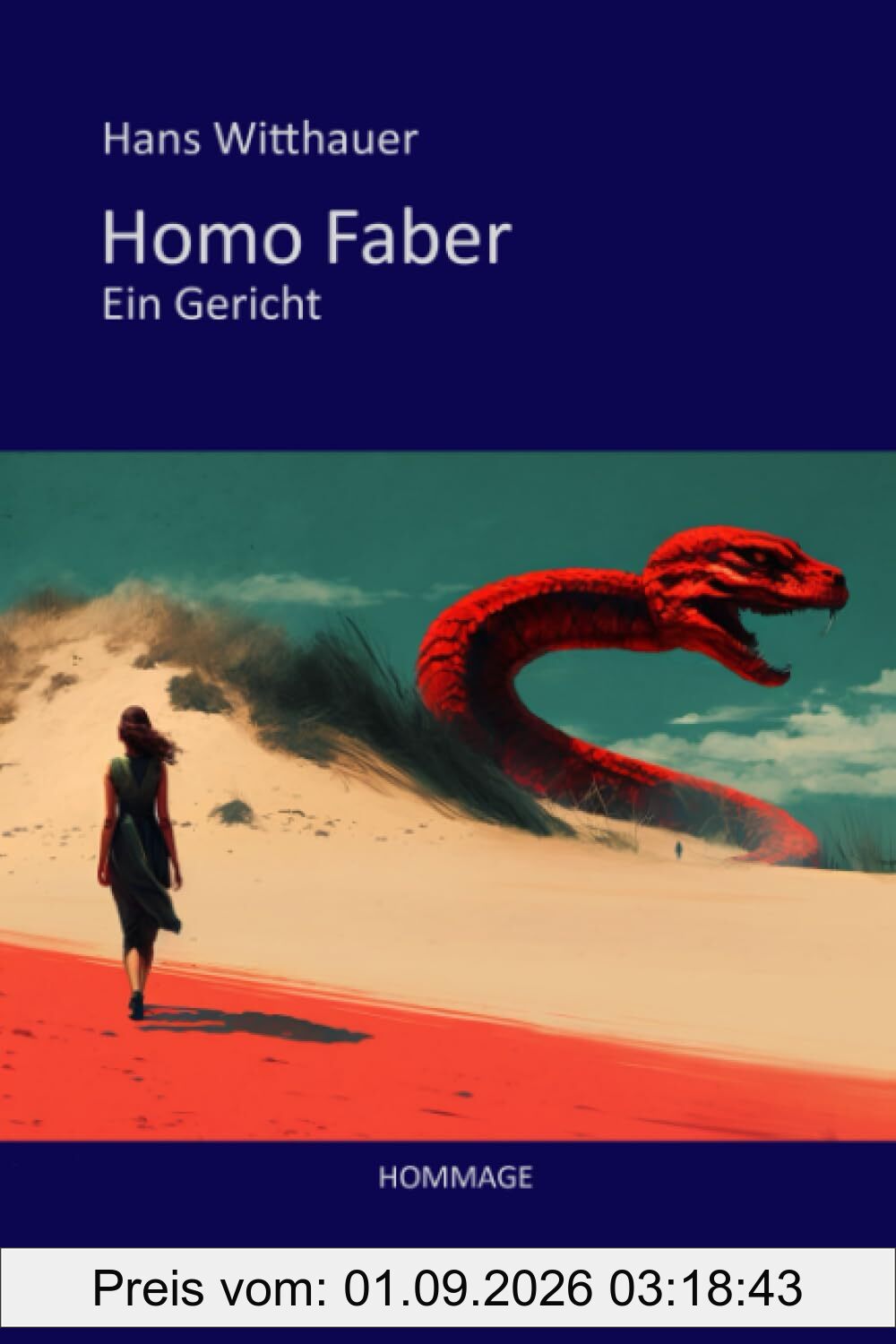 Homo Faber: Ein Gericht. Hommage