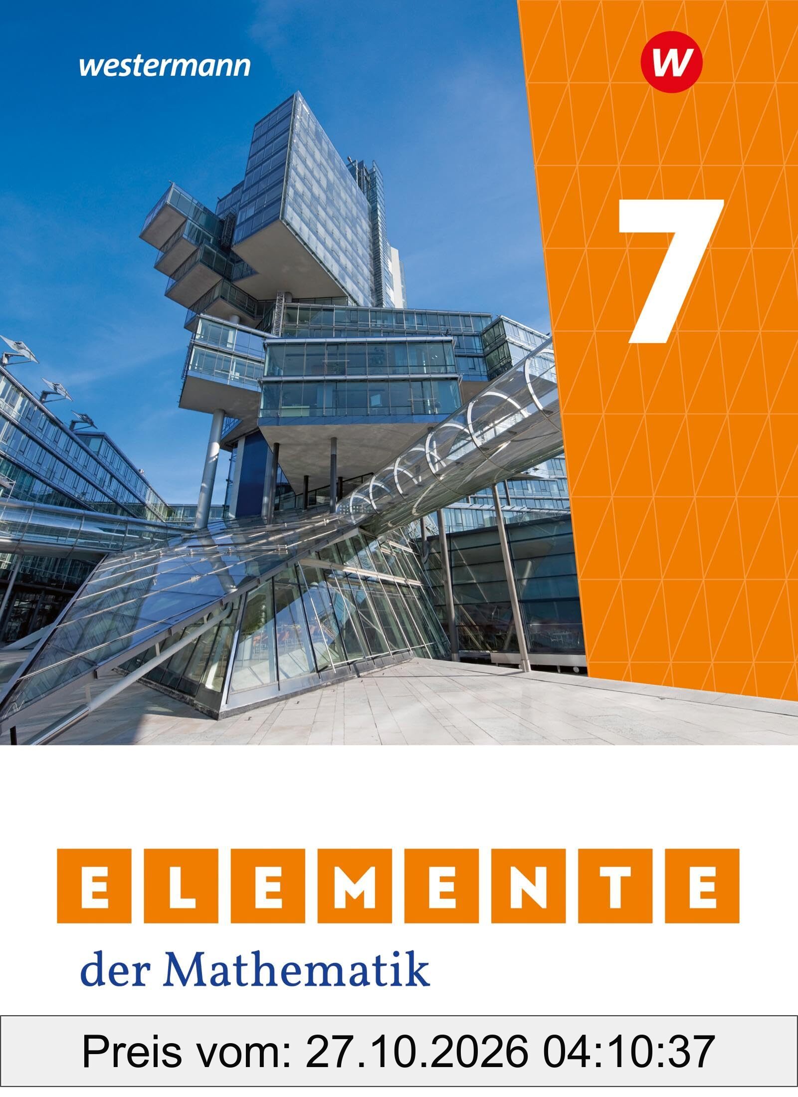 Elemente der Mathematik SI - Ausgabe 2023 für Niedersachsen: Schulbuch 7: Sekundarstufe 1 - Ausgabe 2023