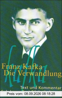 Die Verwandlung: Text und Kommentar (Suhrkamp BasisBibliothek)