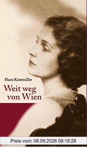 Weit weg von Wien