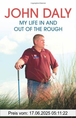 Binding : Taschenbuch, Label : Harpercollins Publishers, Publisher : Harpercollins Publishers, NumberOfItems : 1, medium : Taschenbuch, numberOfPages : 320, publicationDate : 2007-06-04, authors : John Daly, languages : english, ISBN : 000722902X