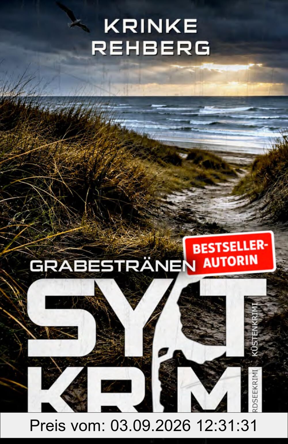 SYLTKRIMI Grabestränen - Nordseekrimi: Küstenkrimi