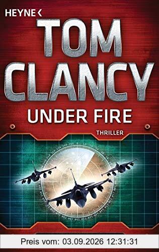 Under Fire: Thriller