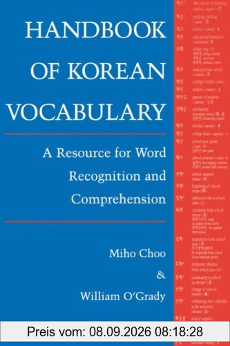 Handbook of Korean Vocabulary: A Resource for Word Recognition and Comprehension: A Resource for World Recognition and Comprehension (Klear Textbooks in Korean Language)